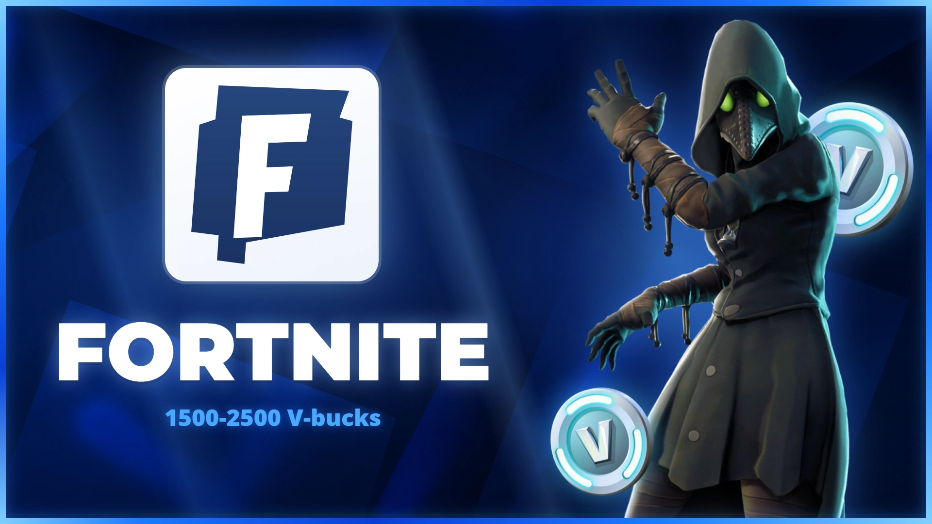 1500-2500 V-Bucks